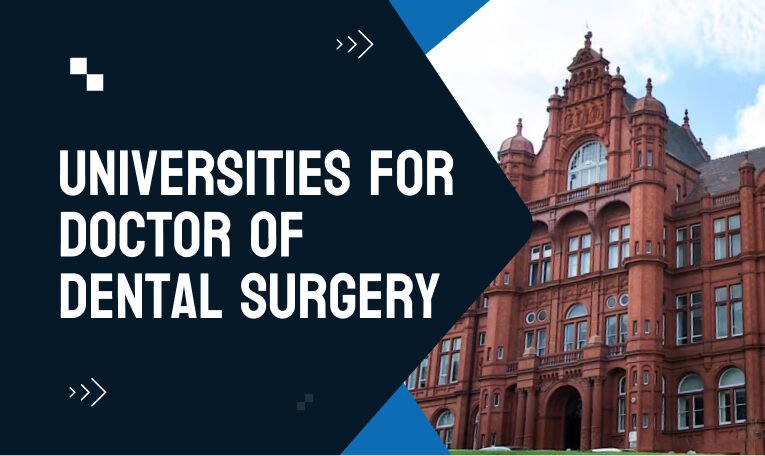 Top 5 Universities for Doctor of Dental Surgery (DDS) Students in the UK