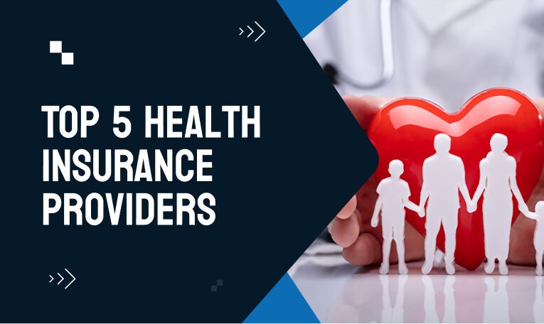 Top 5 Health Insurance Providers in the USA